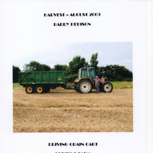 Harvest - August 2009.
Barry Hedison driving the grain cart on Hurtons Farm, West End Lane, Marshchapel.